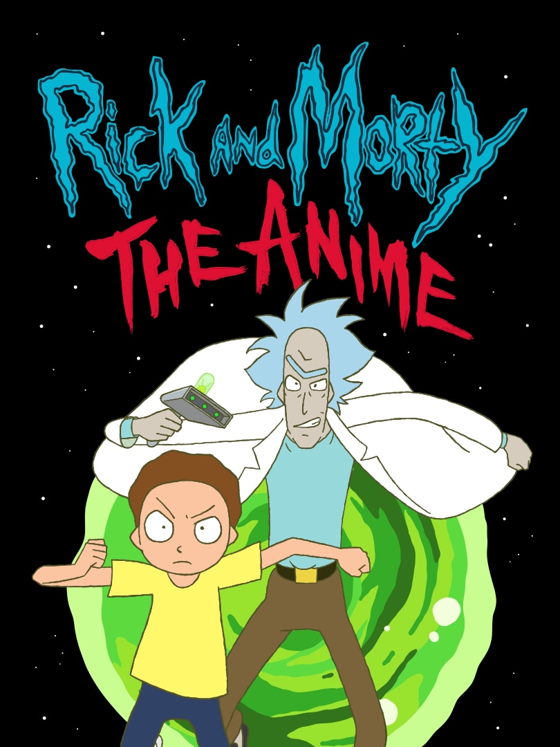 Rick And Morty: The Anime